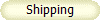 Shipping
